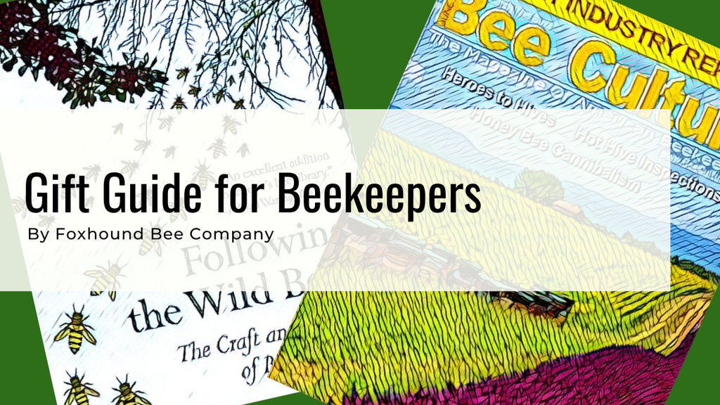 Updated: 15 Practical Gifts For Beekeepers Under $40